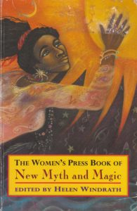 The Women's Press Book of New Myth and Magic book cover